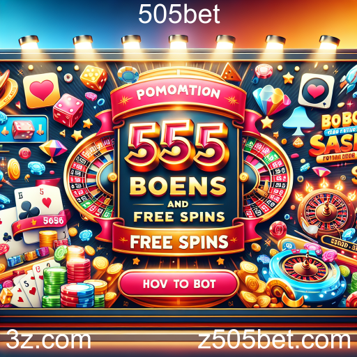 Explorando as Promoções da 505bet: Oportunidades Imperdíveis para Jogadores